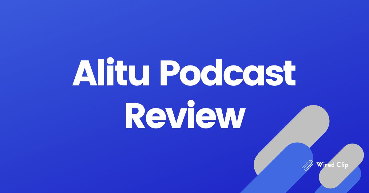 Alitu-Podcast-Review