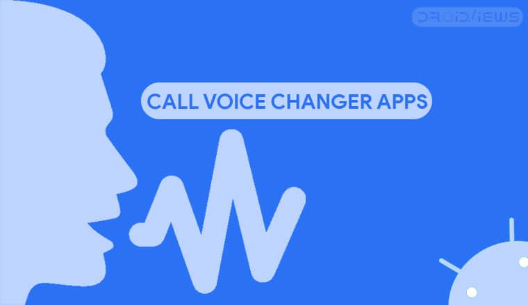 best-call-voice-changer-apps
