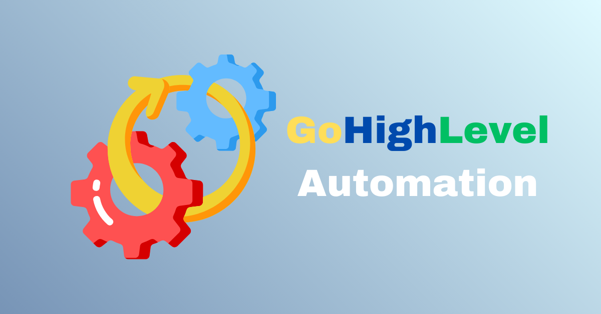 Gohighlevel-Automation