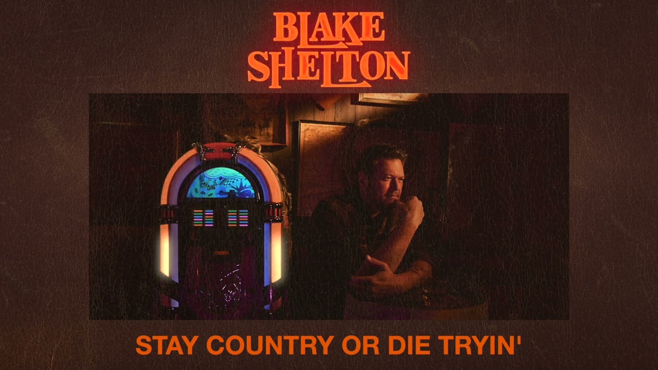 Blake Shelton - Stay Country Or Die Tryin' (Official Audio)